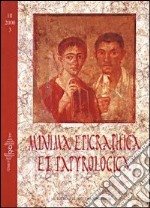 Minima epigraphica et papyrologica. Anno III. Vol. 3 libro