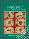 Sordes urbis. La eliminación de residuos en la ciudad romana (Roma, 15-16 novembre 1996) libro