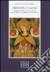 Sermoneta e i Caetani. Dinamiche politiche, sociali e culturali di un territorio tra Medioevo ed età moderna. Atti del convegno (Roma-Sermoneta, 16-19 giugno 1993) libro