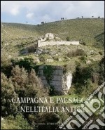 Campagna e paesaggio nell'Italia antica libro