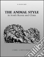 The animal style in south Russia and China