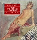 Gods and heroes in Pompeii libro