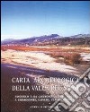 Carta archeologica valle del Sinni. Vol. 5: Da Castronuovo di S. Andrea a Chiaromonte, Calvero, Teana e Fardella libro