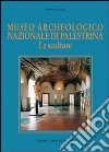 Museo archeologico nazionale di Palestrina. Le sculture libro