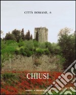 Città romane. Vol. 6: Chiusi libro