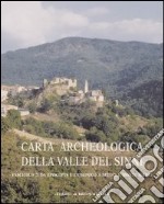 Carta archeologica della valle del Sinni. Vol. 7: Da Episcopia a Latronico a Seluci e Monte Sirino libro