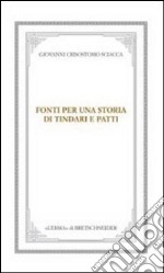 Fonti per una storia di Tindari e Patti. Dal mito ai corsari