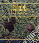 Materiale protostorico Etruria et Latium Vetus