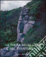 La forma della città e del territorio. Vol. 2 libro