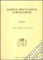 Corpus speculorum etruscorum. Italia. Vol. 6/1