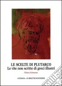 Le scelte di Plutarco