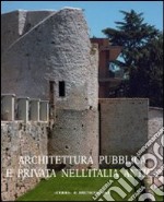 Architettura pubblica e privata nell'Italia antica libro