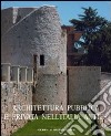 Architettura pubblica e privata nell'Italia antica libro di Quilici L. (cur.)