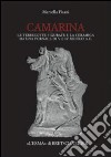 Camarina. Le terrecotte figurate e la ceramica da una fornace di V e IV secolo a.C. libro