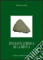 Epigrafia juridica de la Bética libro