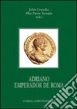 Adriano emperador de Roma