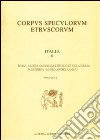 Corpus speculorum etruscorum. Italia. Vol. 6/2 libro