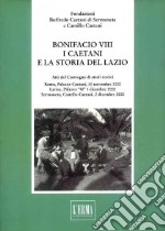 Bonifacio VIII. I caetani e la storia del Lazio libro