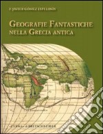 Geografie fantastiche nella Grecia antica