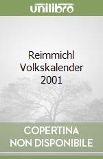 Reimmichl Volkskalender 2001 libro