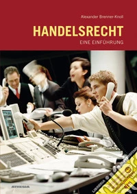 Handelsrecht. Eine Einführung