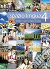 Spazio lingua. Moduli di italiano lingua seconda. Per la Scuola media. Vol. 4 libro