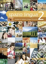 Spazio lingua. Vol. 2 libro