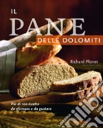 Il pane delle Dolomiti