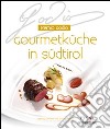 Premio Godio. Gourmetküche in Südtirol. Ediz. illustrata libro di Lanthaler Ingeborg Waldner Johann