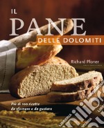 Il pane delle Dolomiti