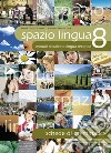 Spazio lingua. Modulo di grammatica. Per la Scuola media. Vol. 8 libro di Istituto pedagogico (cur.)