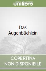Das Augenbüchlein libro