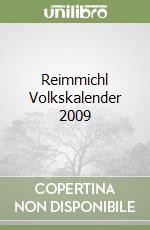 Reimmichl Volkskalender 2009 libro