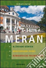 Meran mediterrae parks blühende gärten romantische promenaden