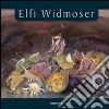 Elfi widmoser. Ediz. illustrata libro di Südtiroler Künstlerbund (cur.)