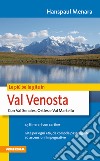 Le Più belle gite in Val Venosta libro