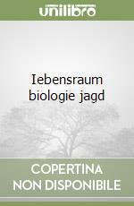 Iebensraum biologie jagd libro
