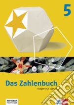 Zahlenbuch. Schülbuch. Per la Scuola elementare (Das). Vol. 5 libro