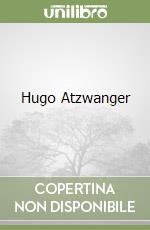 Hugo Atzwanger libro