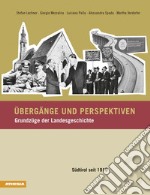 Paesaggi e prospettive. Lineamenti di storia locale. Vol. 3: L' età contemporanea in Aldo Adige