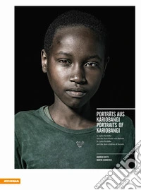 Porträts aus Kariobangi-Portraits of Kariobangi. Ediz. illustrata libro