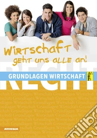 Grundlagen Wirtschaft libro