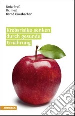 Krebsrisiko senken durch gesunde Ernährung libro