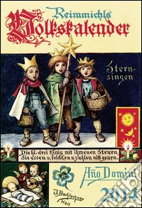 Reimmichls Volkskalender 2014 libro