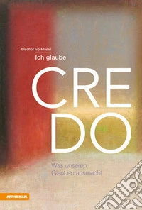 Credo-Ich glaube libro