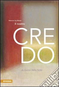 Il nostro credo libro
