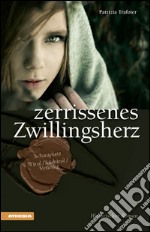 Zerrissenes Zwillingsherz