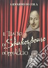 Il teatro di Shakespeare e il doppiaggio libro