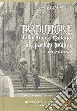 Traduttore dalla lingua italiana alla parlata teatina e viceversa libro