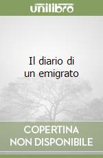 Il diario di un emigrato
